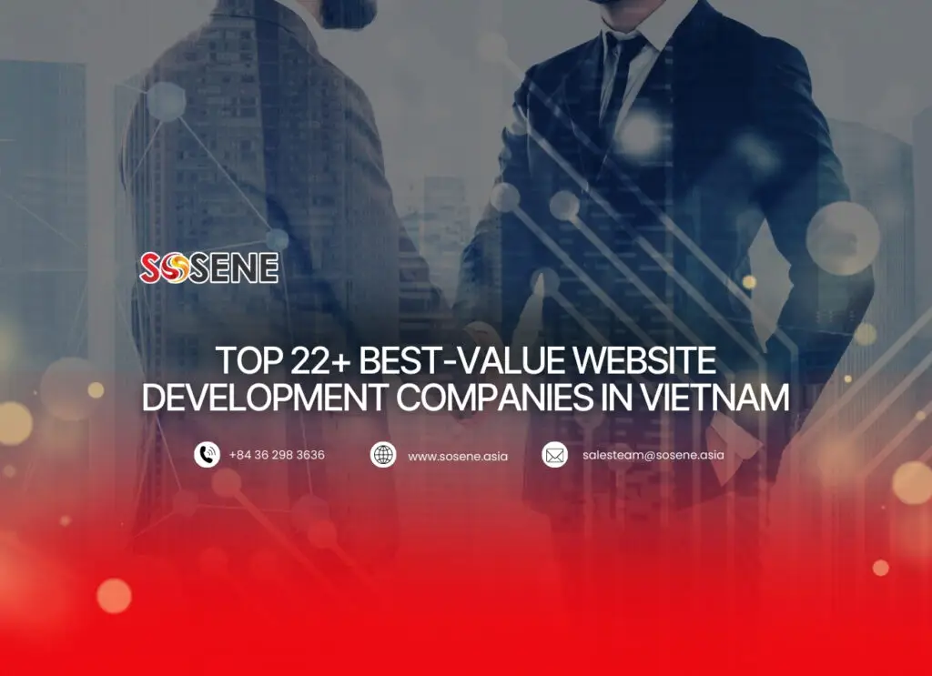 Top 22+ Best-Value Website Development Companies in Vietnam
